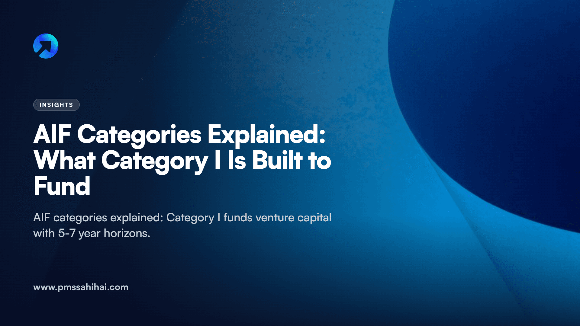 AIF Categories Explained: What Category I Is Built to Fund