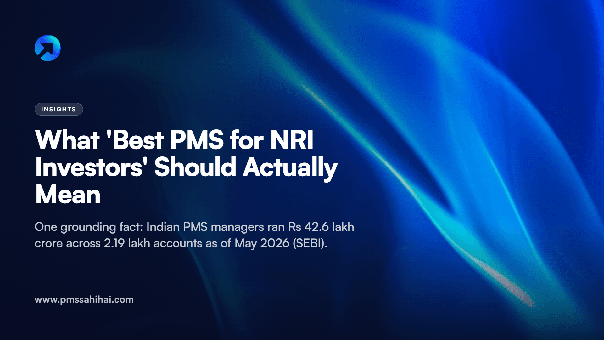 What ‘Best PMS for NRI Investors’ Should Actually Mean